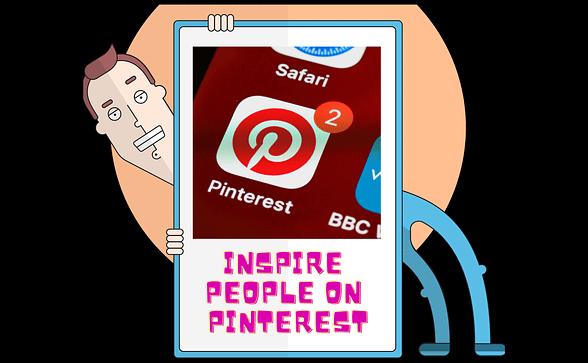 Inspire people with Pinterest